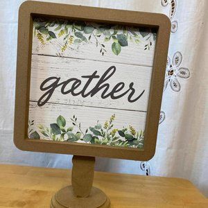 Wooden Tabletop Home Decor "Gather" Sign